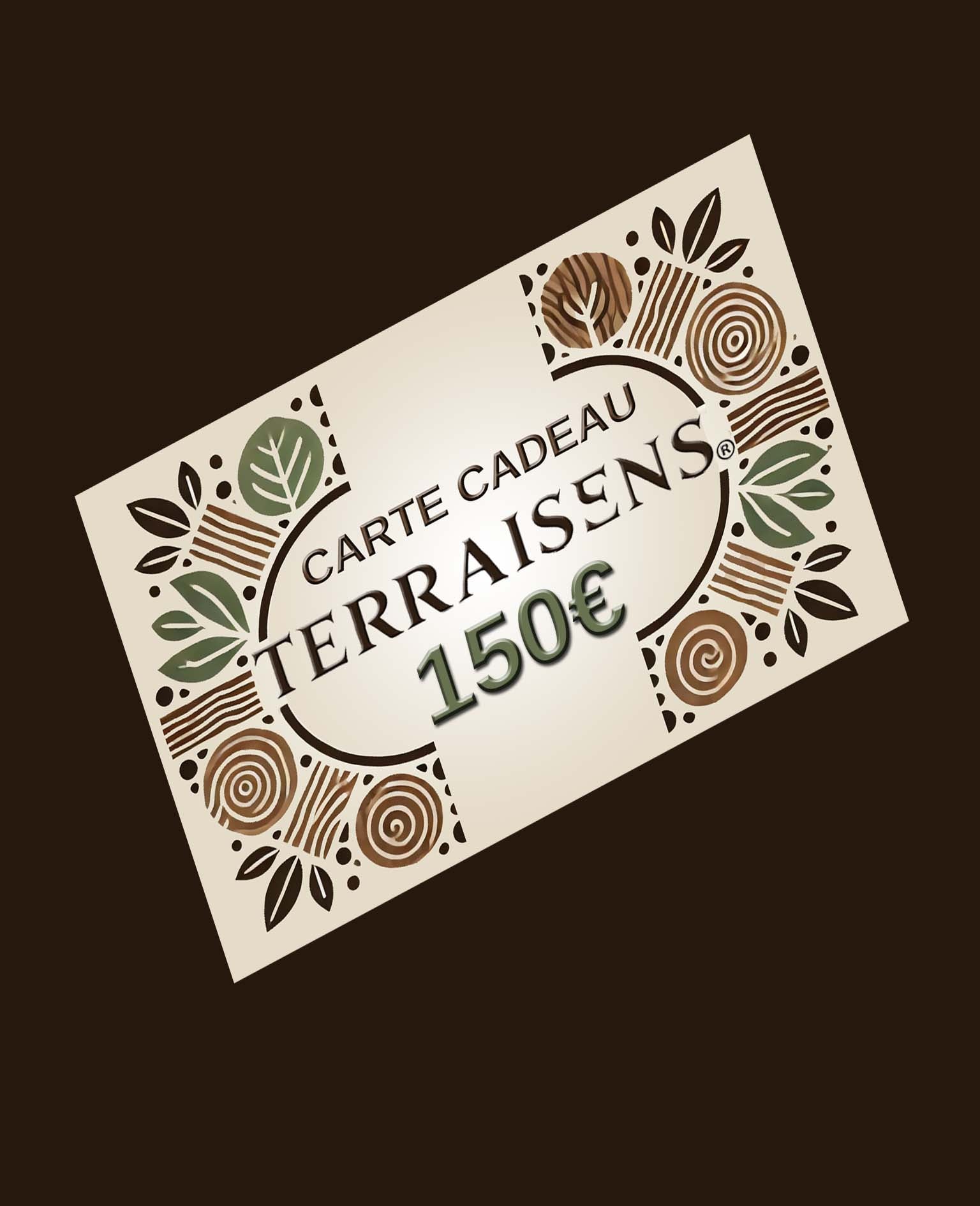 Carte cadeau Terraisens 150€
